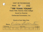 Cast Pass for 100 Years Young by Kearney Centennial Commission