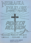 Pioneer Religion - Nebraska Folklore by Federal Writers' Project