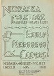 Early Nebraska Cooking - Nebraska Folklore by Federal Writers' Project